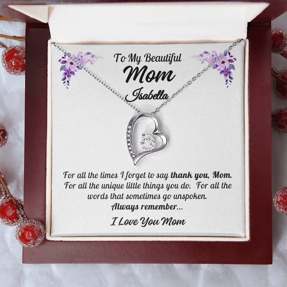 To My Beautiful Mom - Thank You, Mom - Forever Love Necklace - Personalize Mom's Name - Gift for Mom - Mother's Day Gift - Birthday Gift - Valentine's Day Gift - Special Occasion Gift