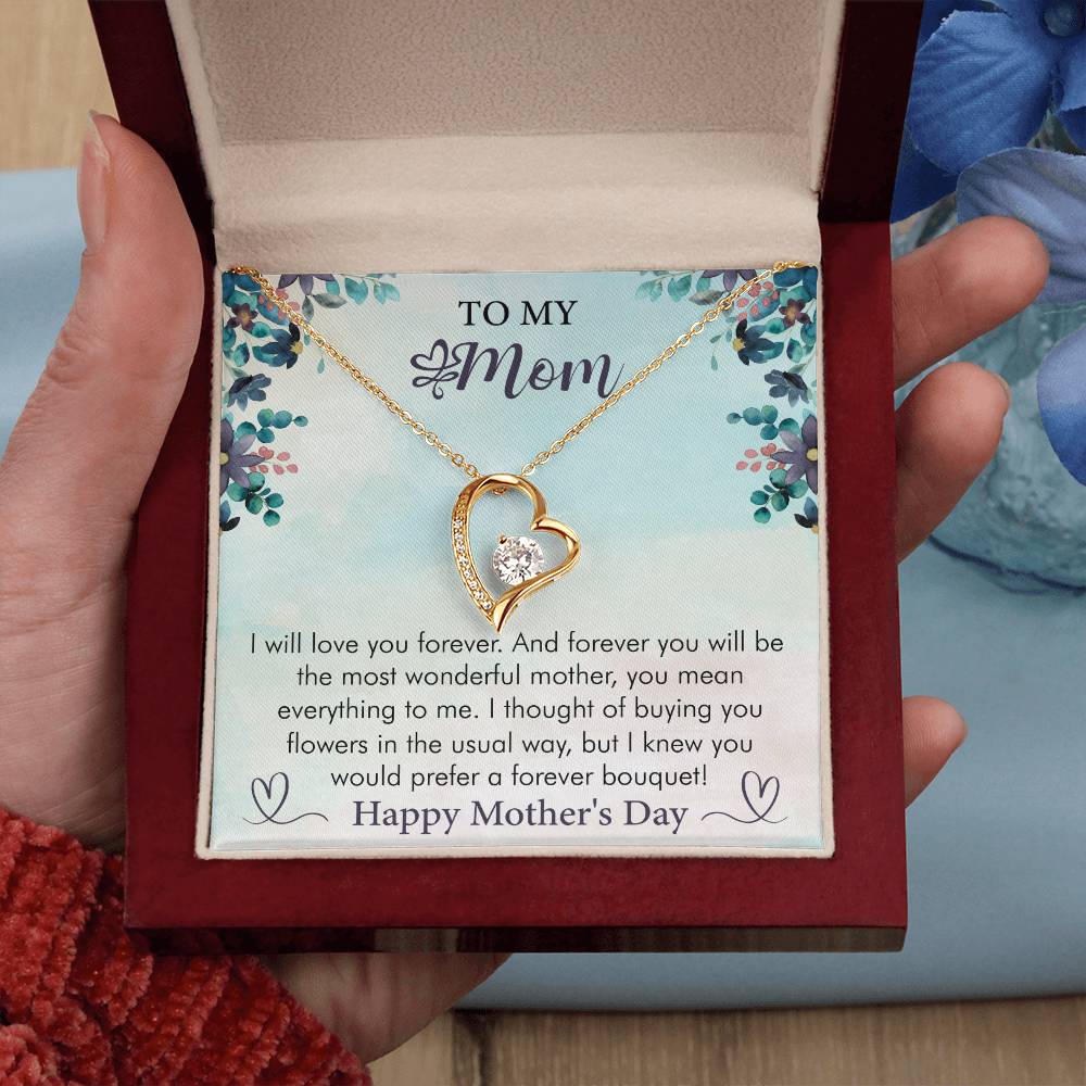 Happy Mother's Day - I Will Love You Forever - Forever Love Necklace - Gift for Mom - Mother's Day Gift