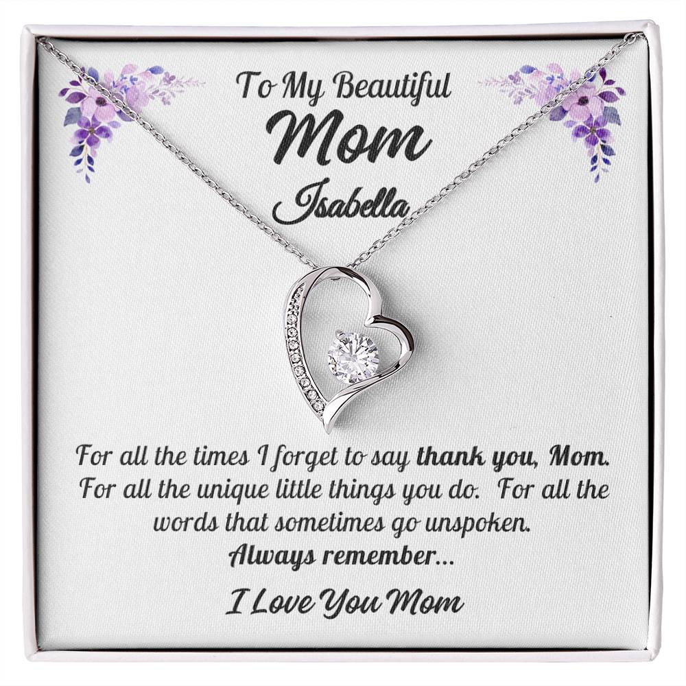 To My Beautiful Mom - Thank You, Mom - Forever Love Necklace - Personalize Mom's Name - Gift for Mom - Mother's Day Gift - Birthday Gift - Valentine's Day Gift - Special Occasion Gift