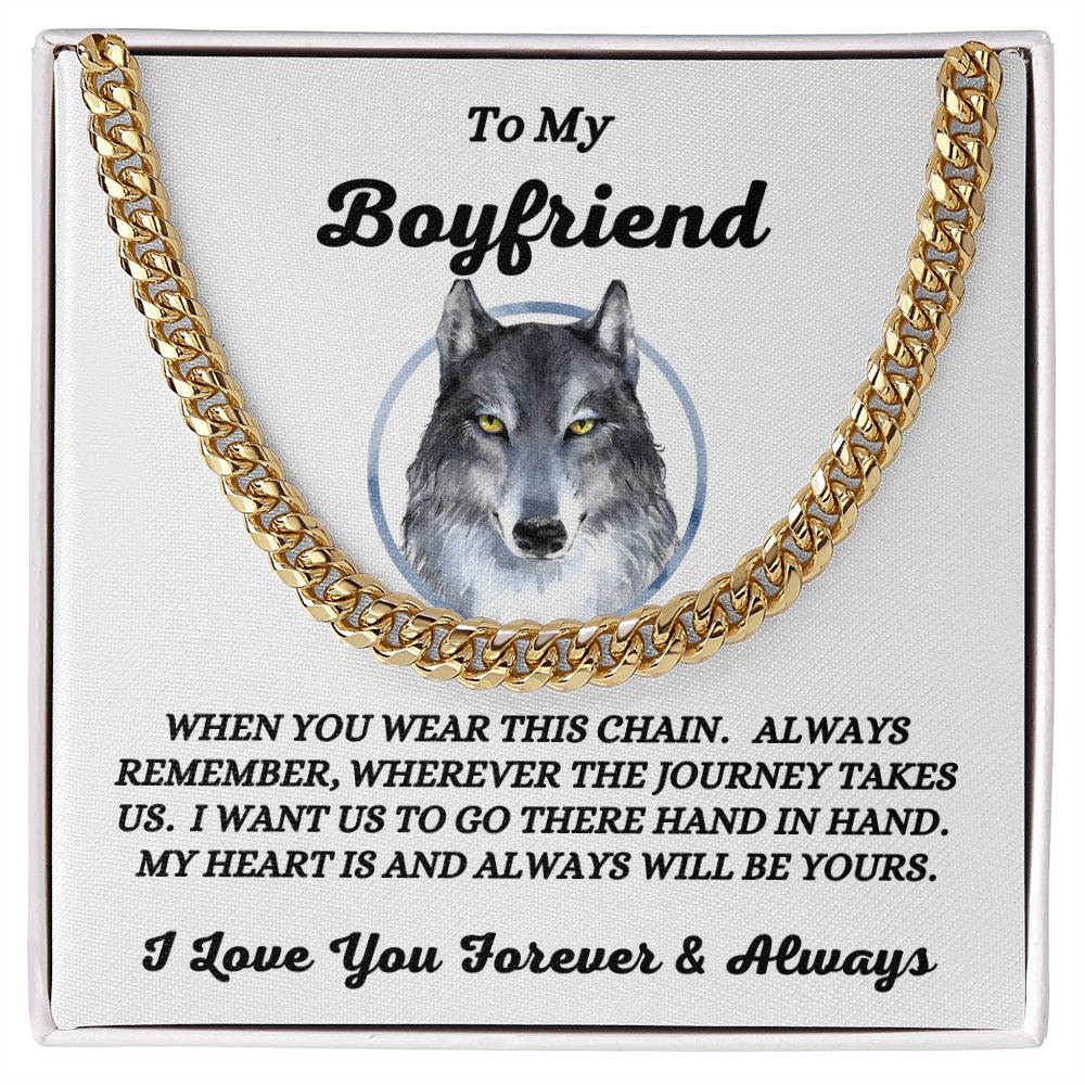 To My Boyfriend - When You Wear This Chain - Cuban Link Chain