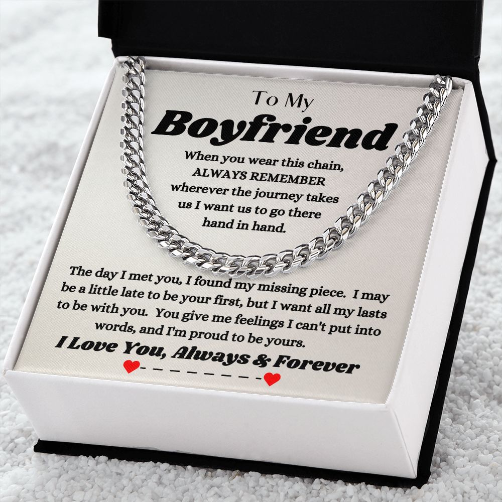 To My Boyfriend - Always Remember - Cuban Link Chain
