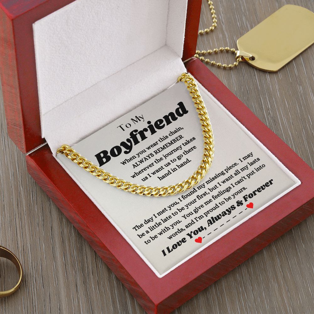 To My Boyfriend - Always Remember - Cuban Link Chain
