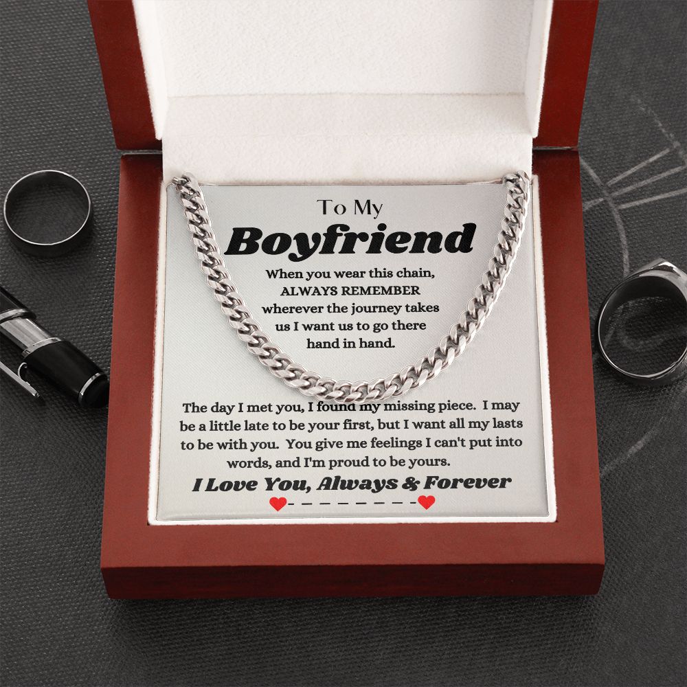 To My Boyfriend - Always Remember - Cuban Link Chain