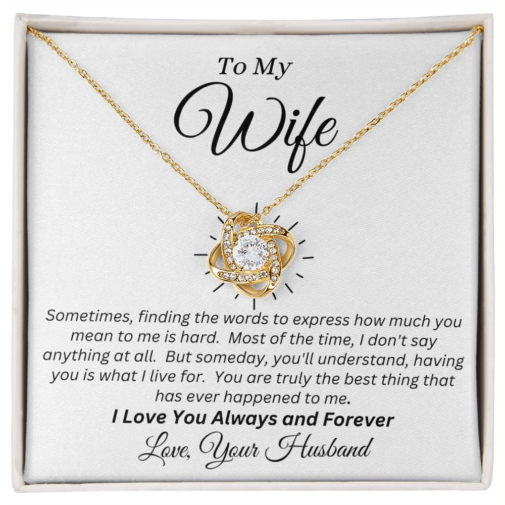 Husband - To My Wife - Truly The Best - Love Knot Necklace