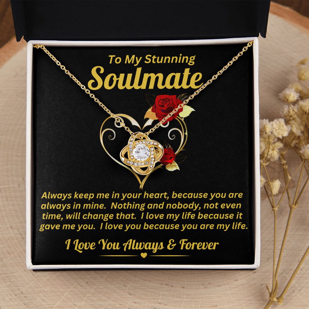 To My Stunning Soulmate - In Your Heart - Love Knot Necklace