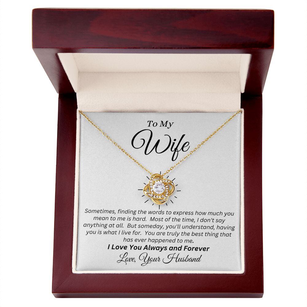 Husband - To My Wife - Truly The Best - Love Knot Necklace