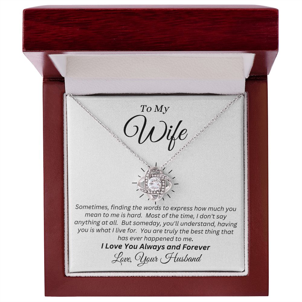 Husband - To My Wife - Truly The Best - Love Knot Necklace
