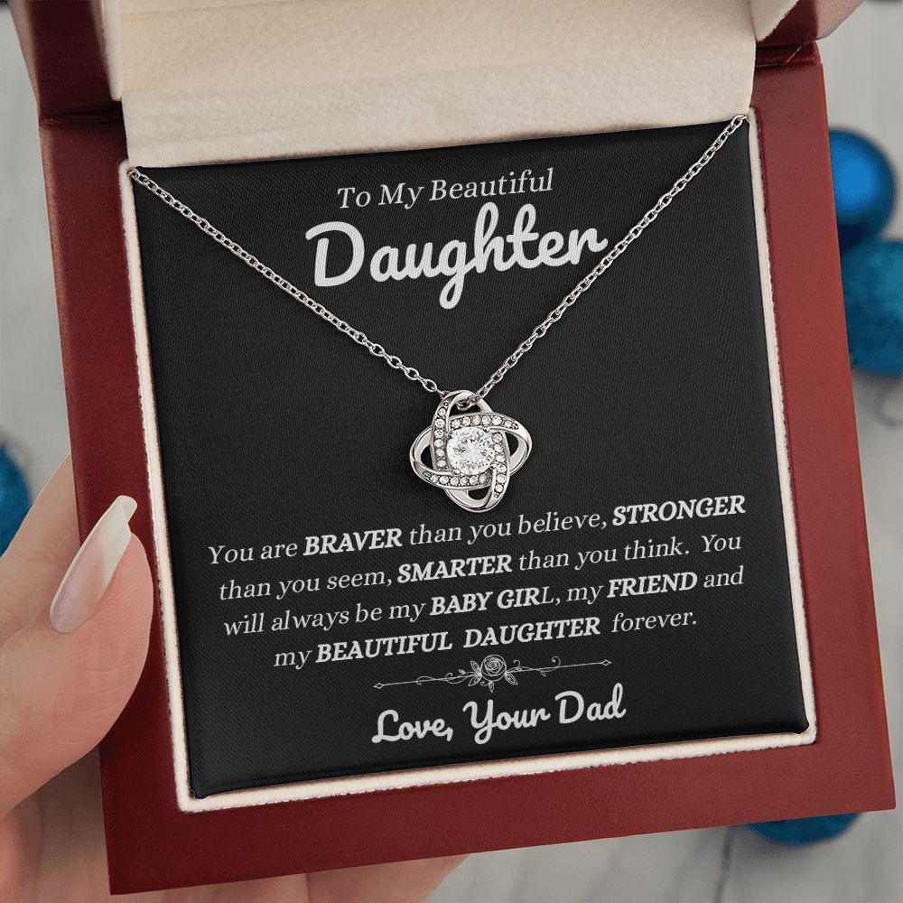 Dad - To My Beautiful Daughter - You Will Always Be My Baby Girl - Love Knot Necklace - Daughter Gift - Birthday Gift - Christmas Gift