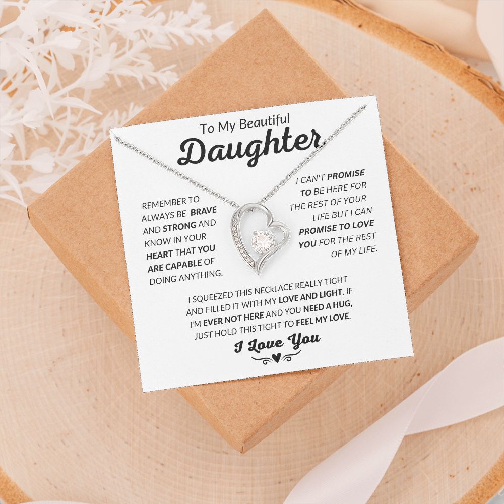 To My Beautiful Daughter - Feel My Love - Forever Love Necklace - Gift for Daughter - Valentine's Day - Birthday Gift - Graduation - Special Occasion