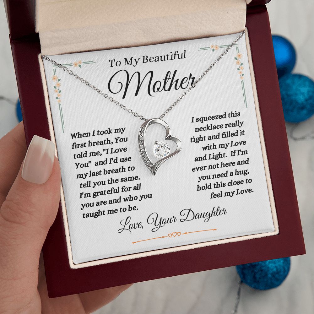 Daughter - To My Beautiful Mother - Love And Light - Forever Love Necklace - Mother Gift - Mother's Day- Birthday Gift - Holiday Gift