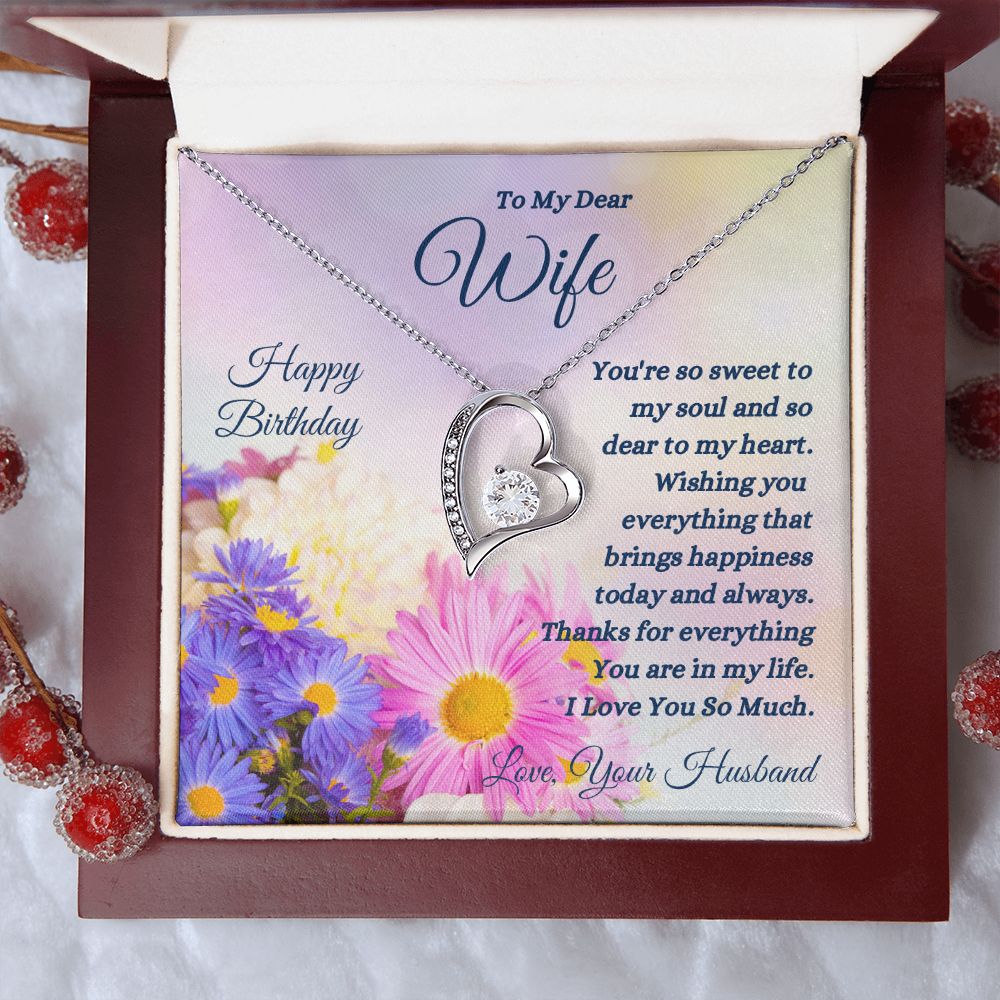 Happy Birthday from Husband - To My Dear Wife - So Sweet To My Soul - Forever Love Necklace - Wife Birthday Gift