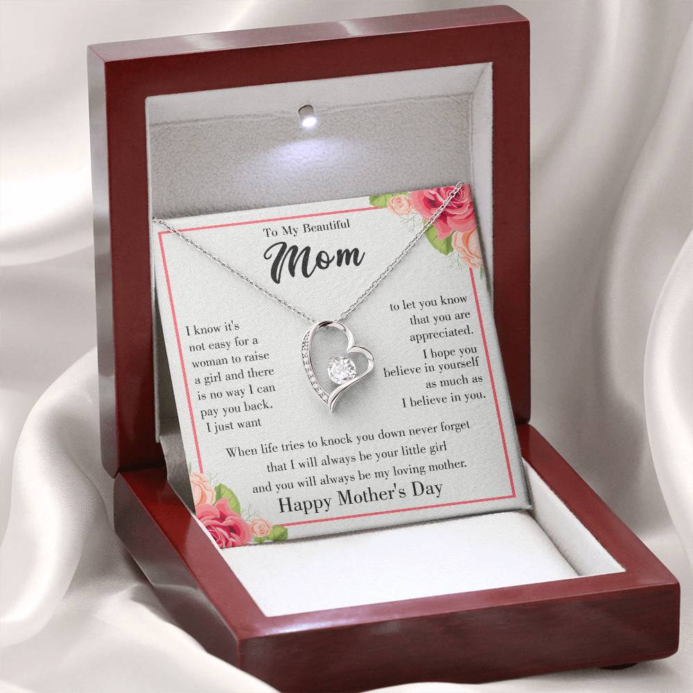 Happy Mother's Day - I Know It's Not Easy For A Woman To Raise A Girl - Forever Love Necklace - Gift for Mom - Mother's Day Gift