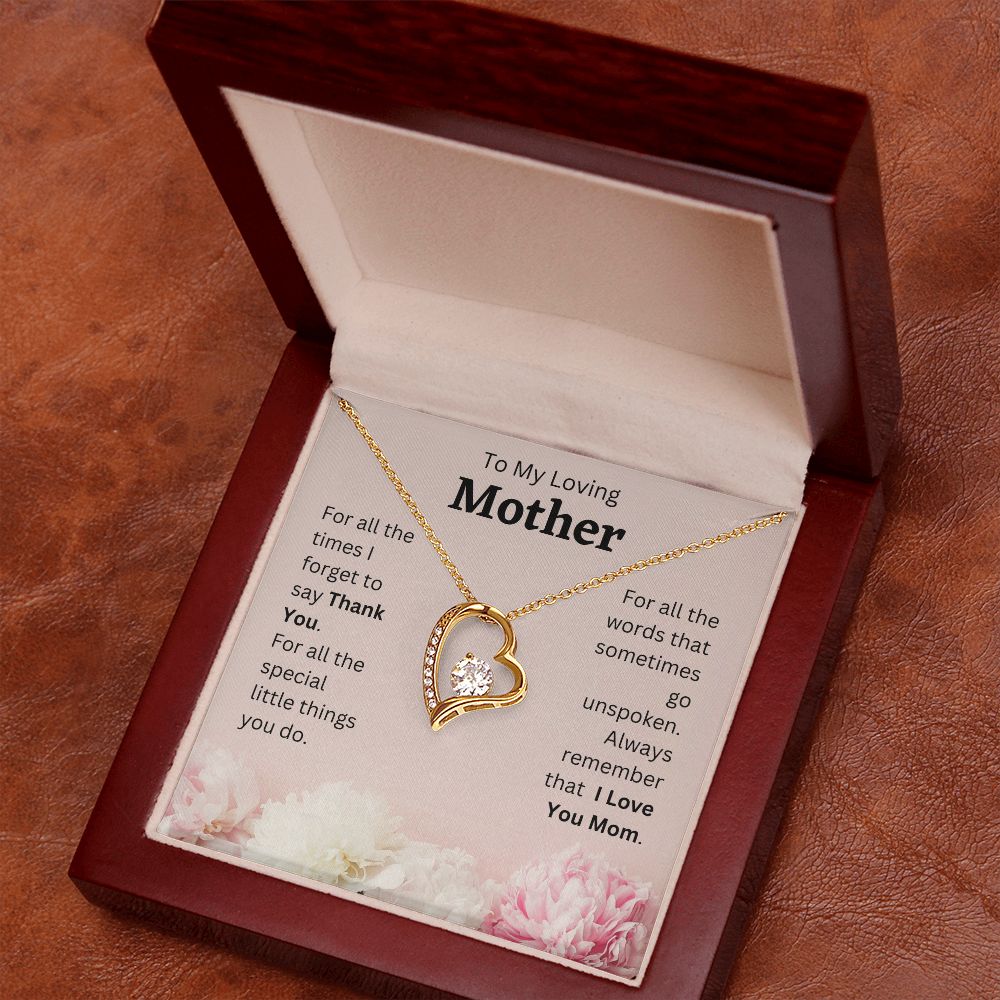 To My Loving Mother - For All The Tomes - Forever Love Necklace