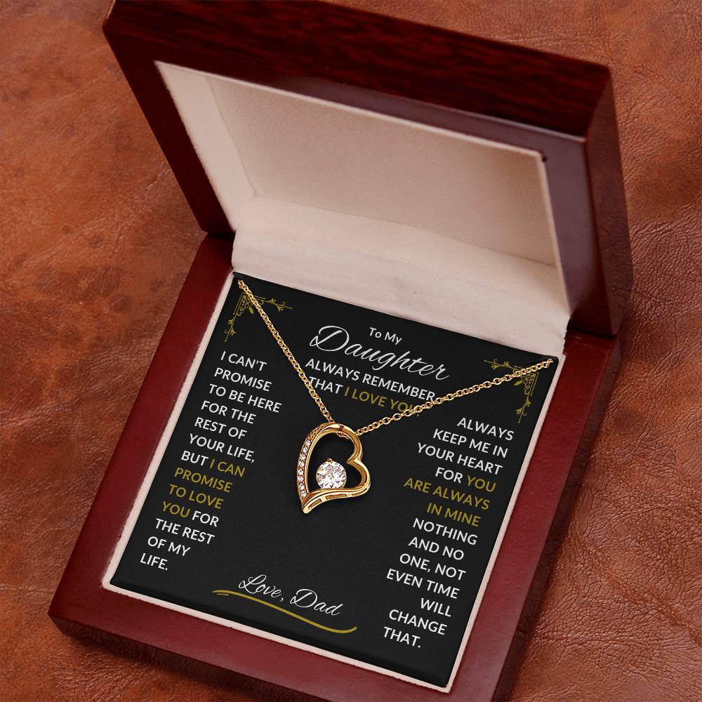 Dad - To My Daughter - Always Remember That I Love You - Forever Love Necklace - Daughter Gift - Birthday Gift - Christmas Gift