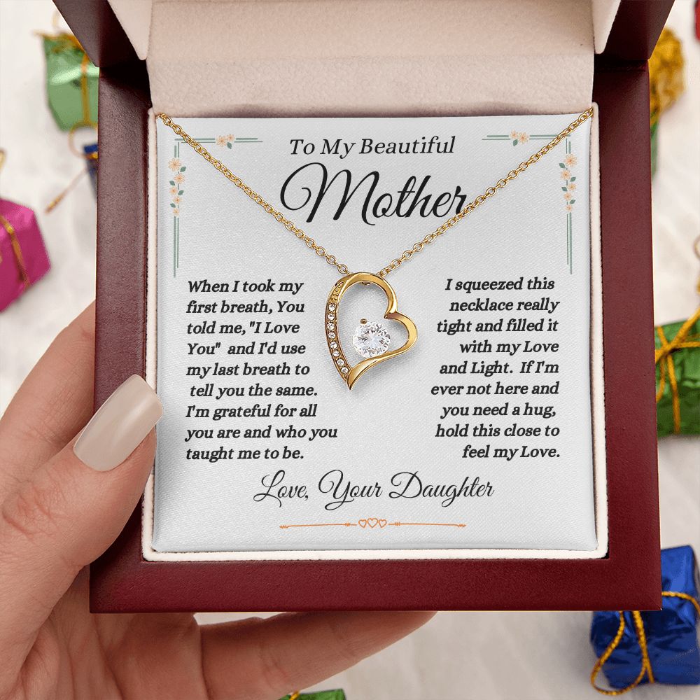 Daughter - To My Beautiful Mother - Love And Light - Forever Love Necklace - Mother Gift - Mother's Day- Birthday Gift - Holiday Gift