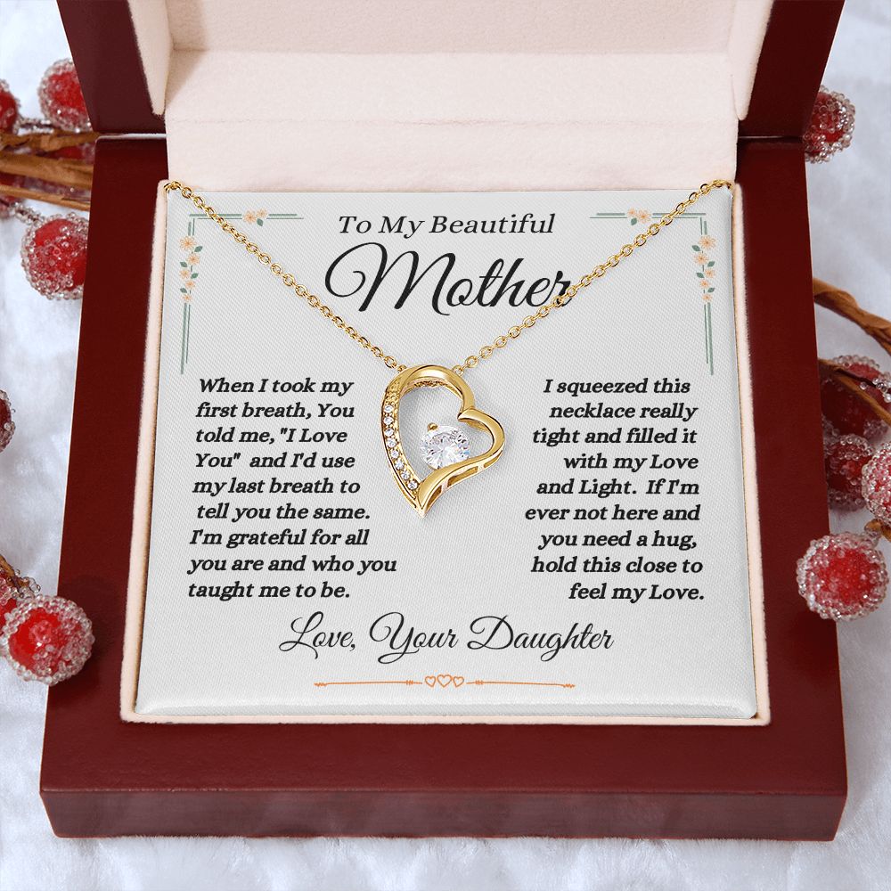 Daughter - To My Beautiful Mother - Love And Light - Forever Love Necklace - Mother Gift - Mother's Day- Birthday Gift - Holiday Gift