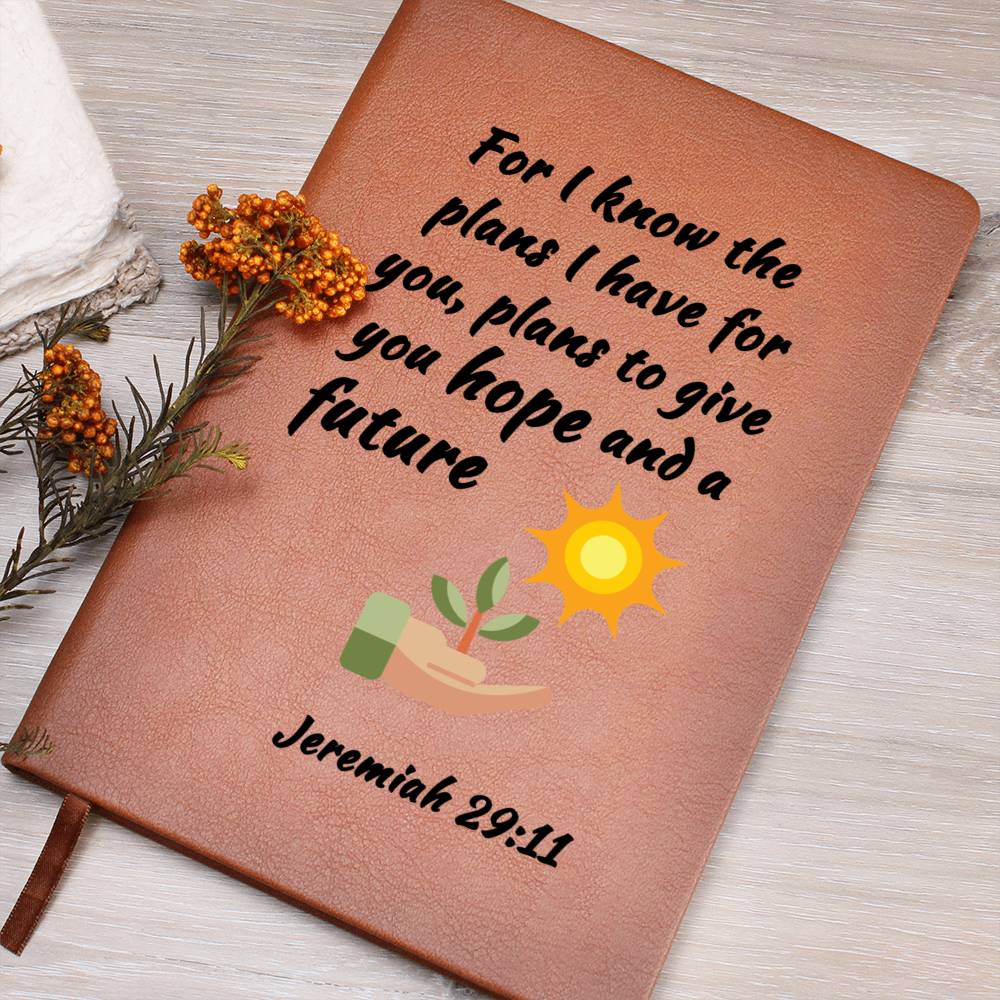 For I know the plans I have for you...  - Jeremiah 29:11 -  Gratitude Journal -- Scripture Gift - Religious Gift - Strength - Encouragement - Survivor - Inspirational Gift For Family & Friends Gift - Grad Gift - Birthday Gift