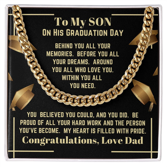 Dad - To My Son - On His Graduation Day - Cuban Link Chain - Son Gift - Graduation Gift - Birthday Gift - Holiday Gift