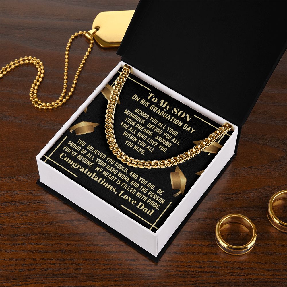 Dad - To My Son - On His Graduation Day - Cuban Link Chain - Son Gift - Graduation Gift - Birthday Gift - Holiday Gift