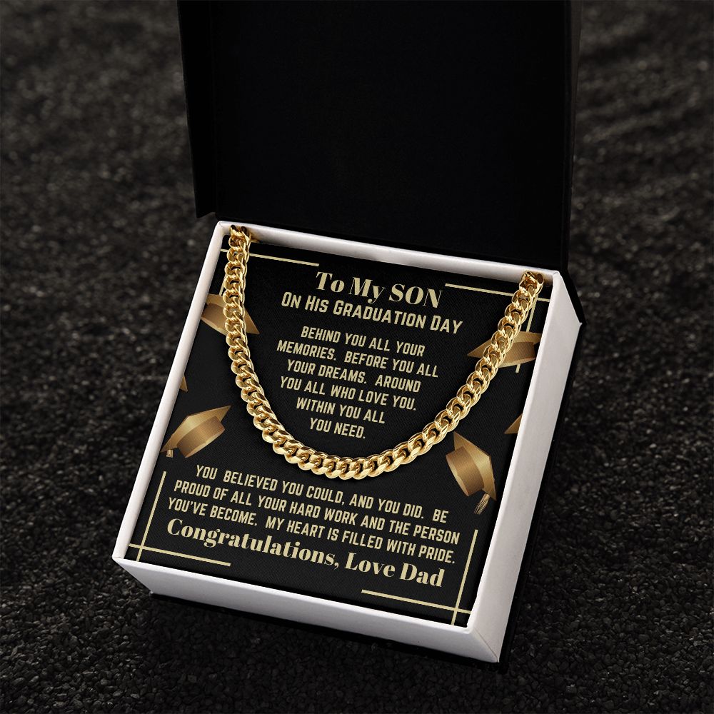 Dad - To My Son - On His Graduation Day - Cuban Link Chain - Son Gift - Graduation Gift - Birthday Gift - Holiday Gift