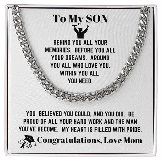 Mom - To My Son - Graduation - Cuban Link Chain