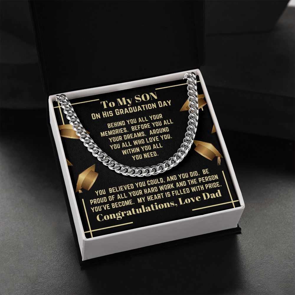 Dad - To My Son - On His Graduation Day - Cuban Link Chain - Son Gift - Graduation Gift - Birthday Gift - Holiday Gift