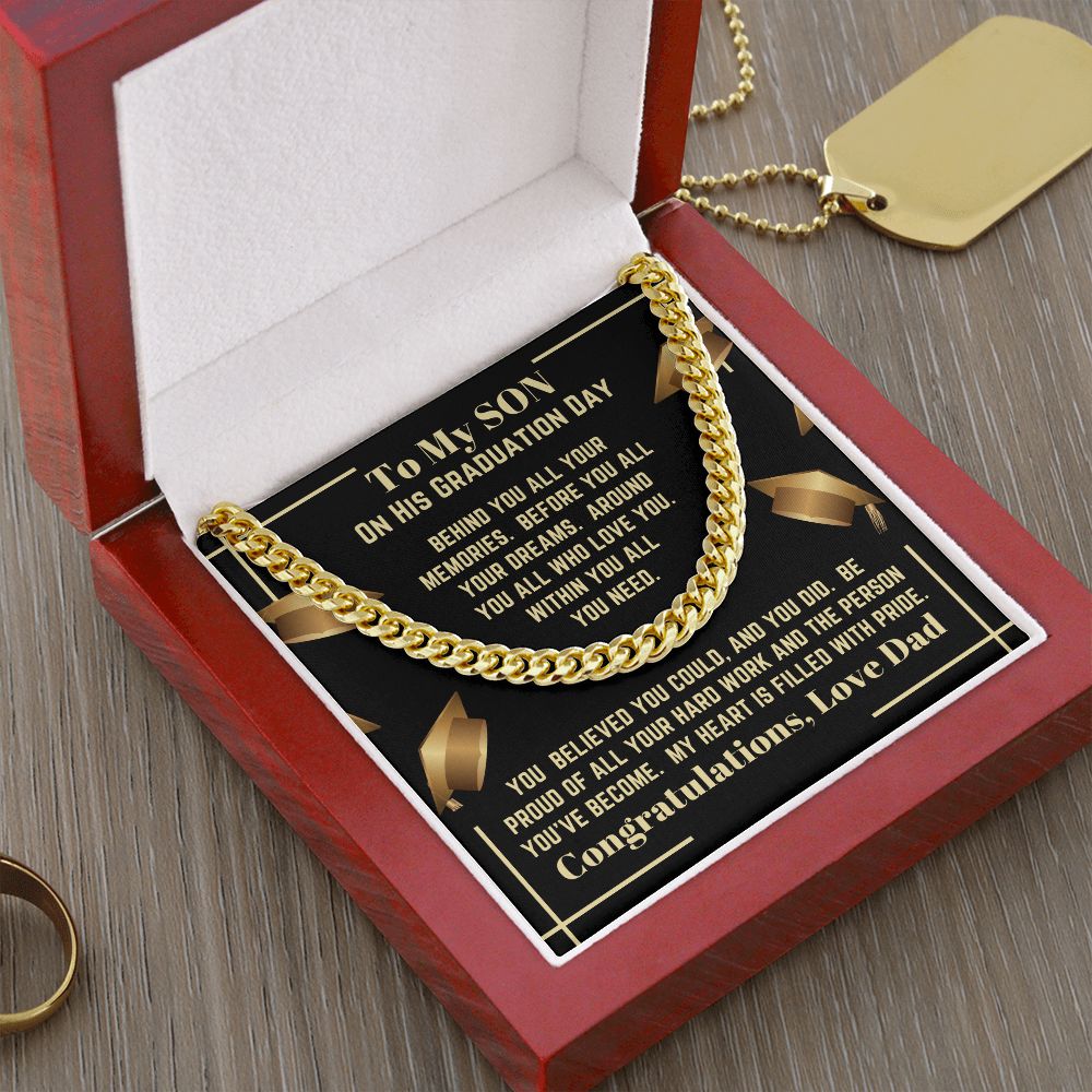 Dad - To My Son - On His Graduation Day - Cuban Link Chain - Son Gift - Graduation Gift - Birthday Gift - Holiday Gift