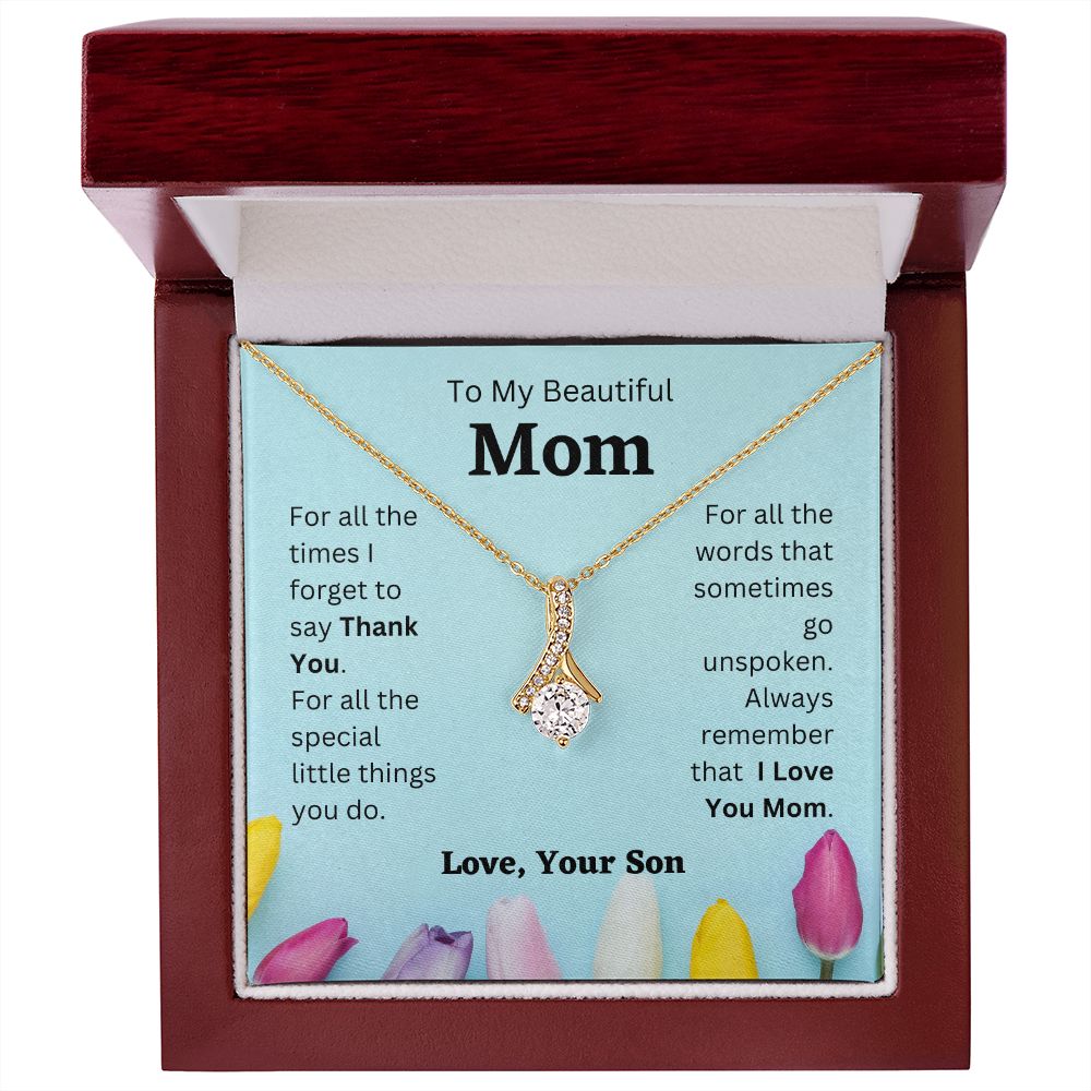 Son - To My Beautiful Mom - I Love You Mom - Alluring Beauty Necklace