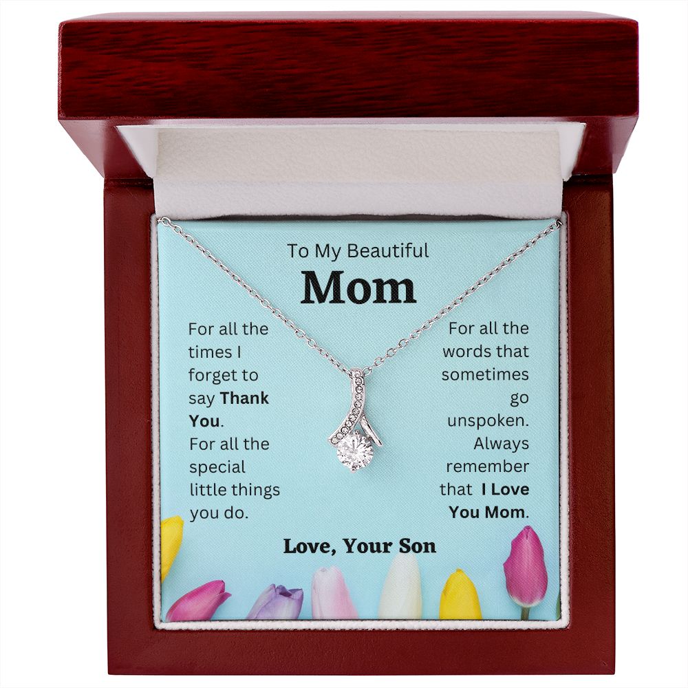 Son - To My Beautiful Mom - I Love You Mom - Alluring Beauty Necklace