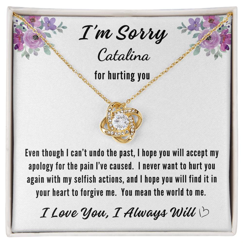 I'm Sorry - For Hurting You - Love Knot Necklace - Personalize Her Name - I'm Sorry Necklace Apology Gift - Apology Gift for Wife/Girlfriend/Partner - Apology Gift for Her