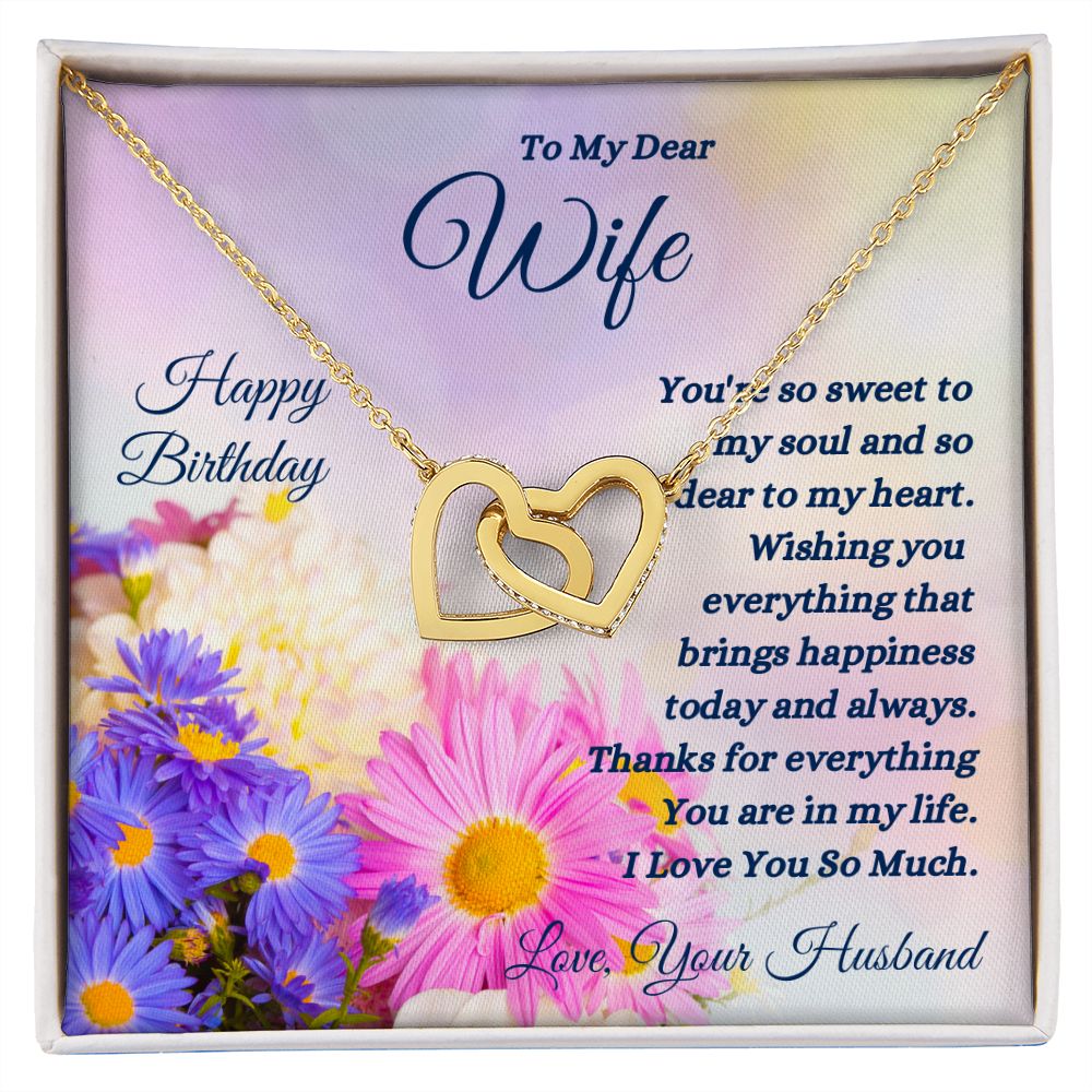 Happy Birthday from Husband - To My Dear Wife - So Sweet To My Soul - Interlocking Hearts Necklace - Wife Gift