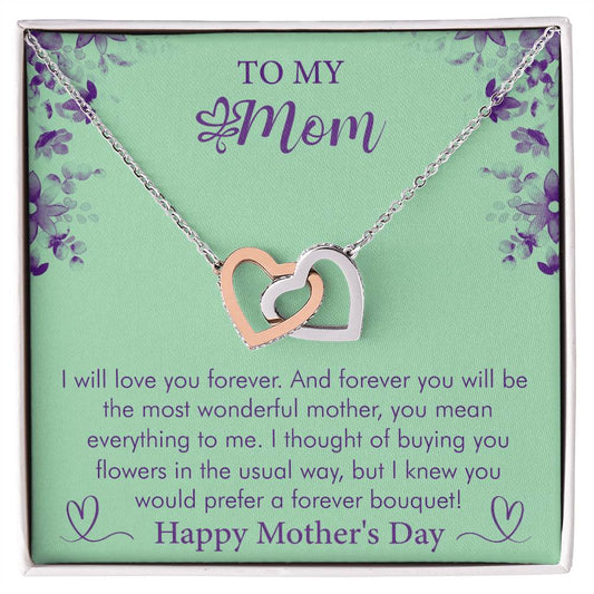 Happy Mother's Day - I Will Love You Forever -Interlocking Hearts  Necklace - Gift for Mom - Mother's Day Gift