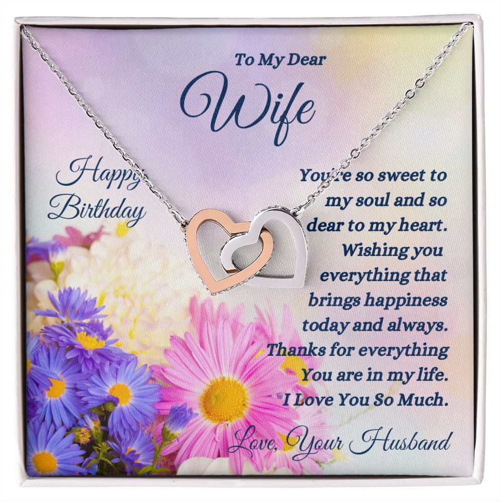 Happy Birthday from Husband - To My Dear Wife - So Sweet To My Soul - Interlocking Hearts Necklace - Wife Gift