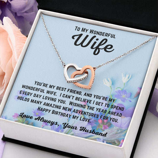 Happy Birthday from Husband - To My Wonderful Wife - Wishing The Year Ahead - Interlocking Hearts Necklace- Wife Birthday Gift