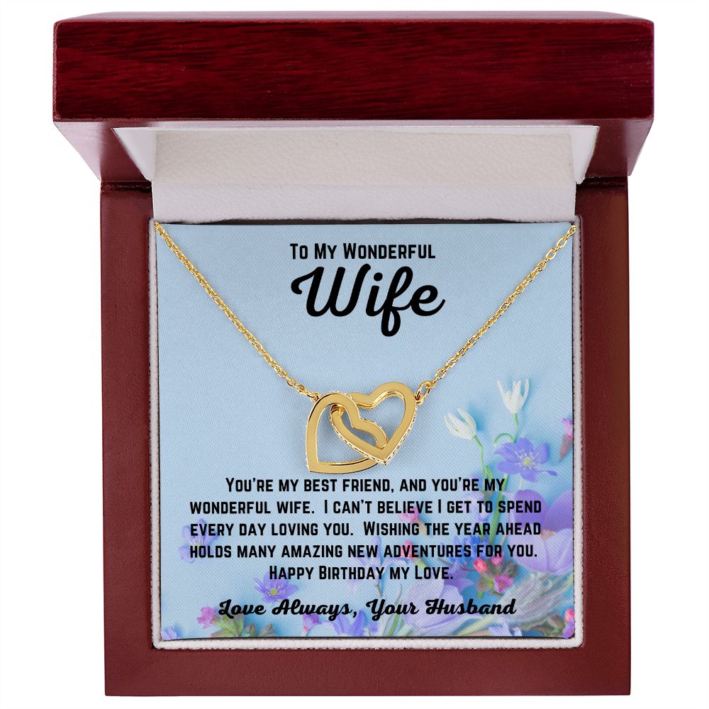 Happy Birthday from Husband - To My Wonderful Wife - Wishing The Year Ahead - Interlocking Hearts Necklace- Wife Birthday Gift