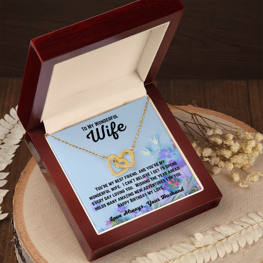 Happy Birthday from Husband - To My Wonderful Wife - Wishing The Year Ahead - Interlocking Hearts Necklace- Wife Birthday Gift