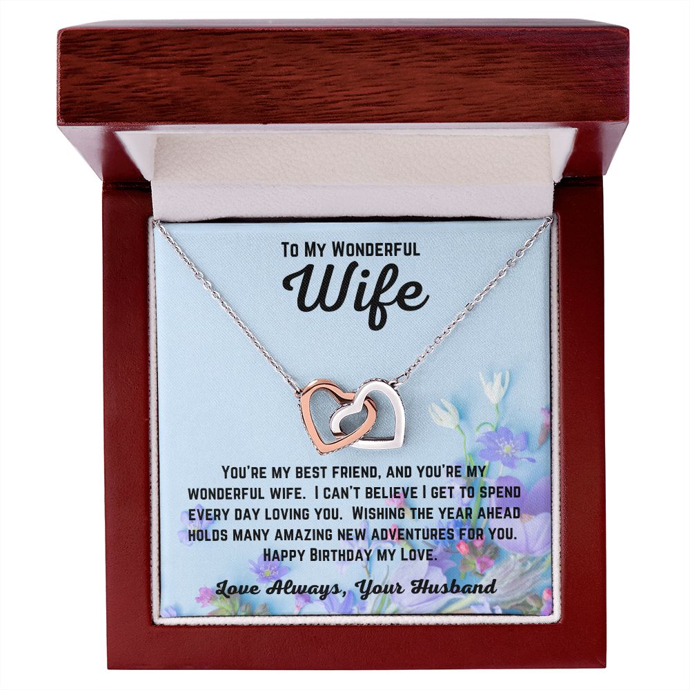 Happy Birthday from Husband - To My Wonderful Wife - Wishing The Year Ahead - Interlocking Hearts Necklace- Wife Birthday Gift