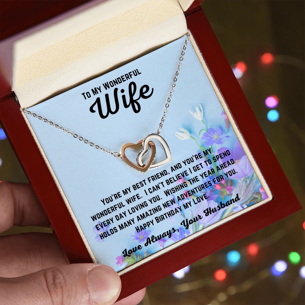 Happy Birthday from Husband - To My Wonderful Wife - Wishing The Year Ahead - Interlocking Hearts Necklace- Wife Birthday Gift