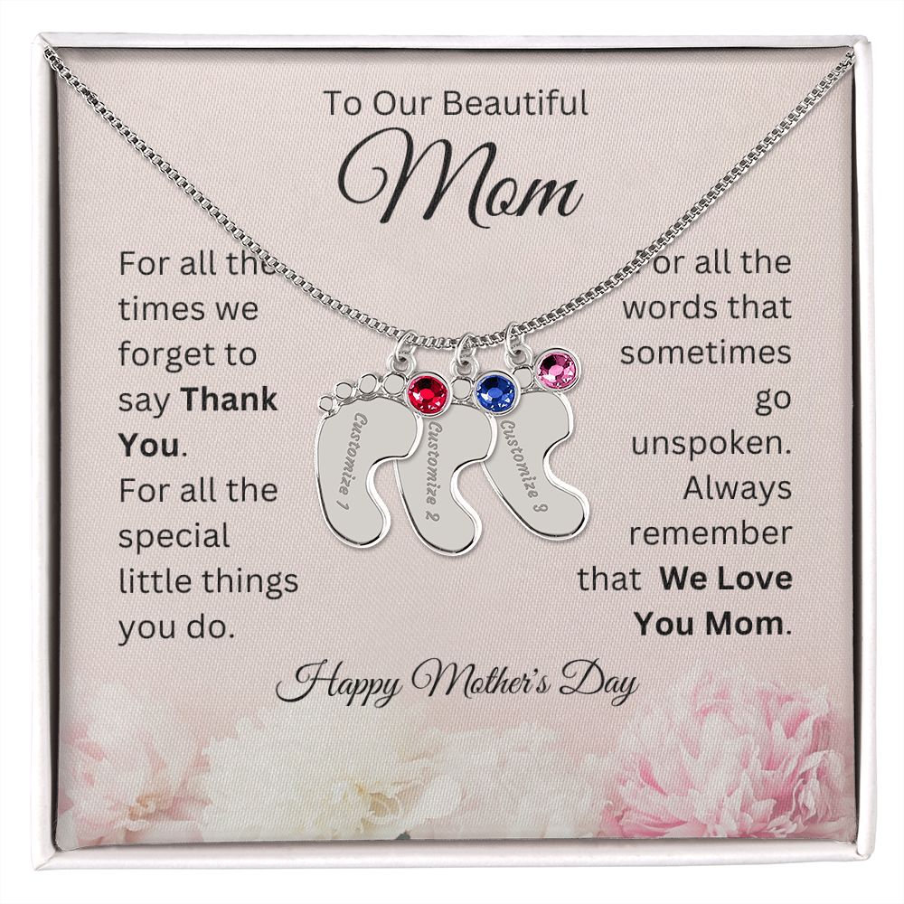 Happy Mother's Day - To Our Beautiful Mom - We Love You Mom - Engraved Baby Feet with Birthstones Necklace - Mother's Day Gift - Gift for Mom