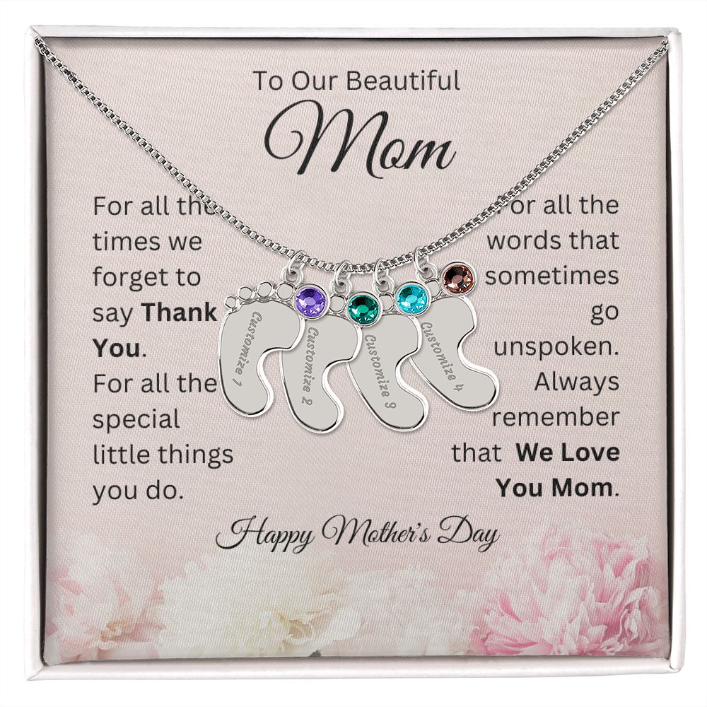 Happy Mother's Day - To Our Beautiful Mom - We Love You Mom - Engraved Baby Feet with Birthstones Necklace - Mother's Day Gift - Gift for Mom