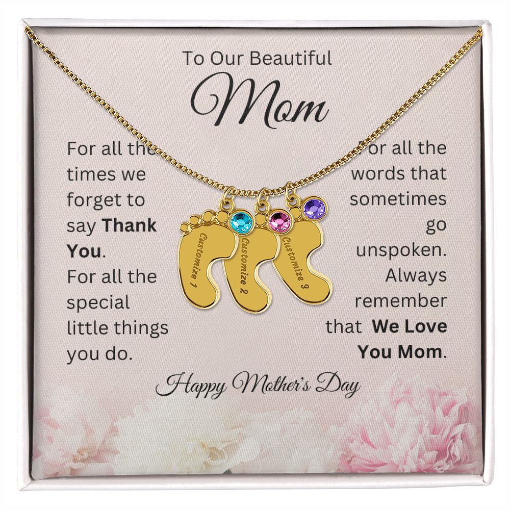 Happy Mother's Day - To Our Beautiful Mom - We Love You Mom - Engraved Baby Feet with Birthstones Necklace - Mother's Day Gift - Gift for Mom