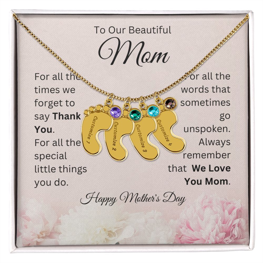 Happy Mother's Day - To Our Beautiful Mom - We Love You Mom - Engraved Baby Feet with Birthstones Necklace - Mother's Day Gift - Gift for Mom