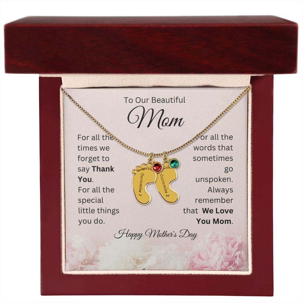 Happy Mother's Day - To Our Beautiful Mom - We Love You Mom - Engraved Baby Feet with Birthstones Necklace - Mother's Day Gift - Gift for Mom