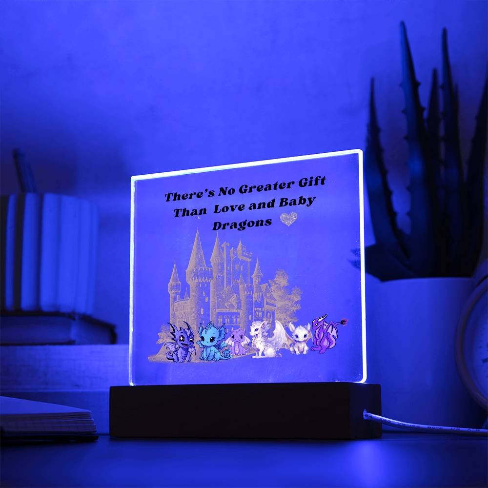 There's No Greater Gift Than Love And Baby Dragons - Acrylic Square LED Night Light - Kids Gift - Birthday Gift - Valentines - Special Occasions - Dragon Lovers - Kids Decor