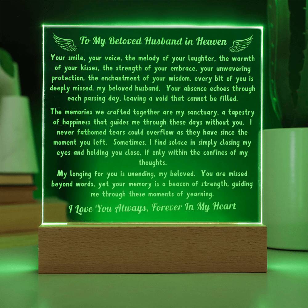 To My Beloved Husband in Heaven - My Longing For You Is Unending - Engraved Acrylic Square Plaque LED Lamp Night Light - Remembrance/Memorial Gift - Loss of a Husband Gift - Sympathy Gift