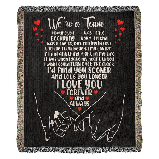 We're A Team - Heirloom Woven Blanket - Couples Gift - Husband & Wife Gift - Romantic Gift - Anniversary Gift - Valentines Gift - Birthday Gift