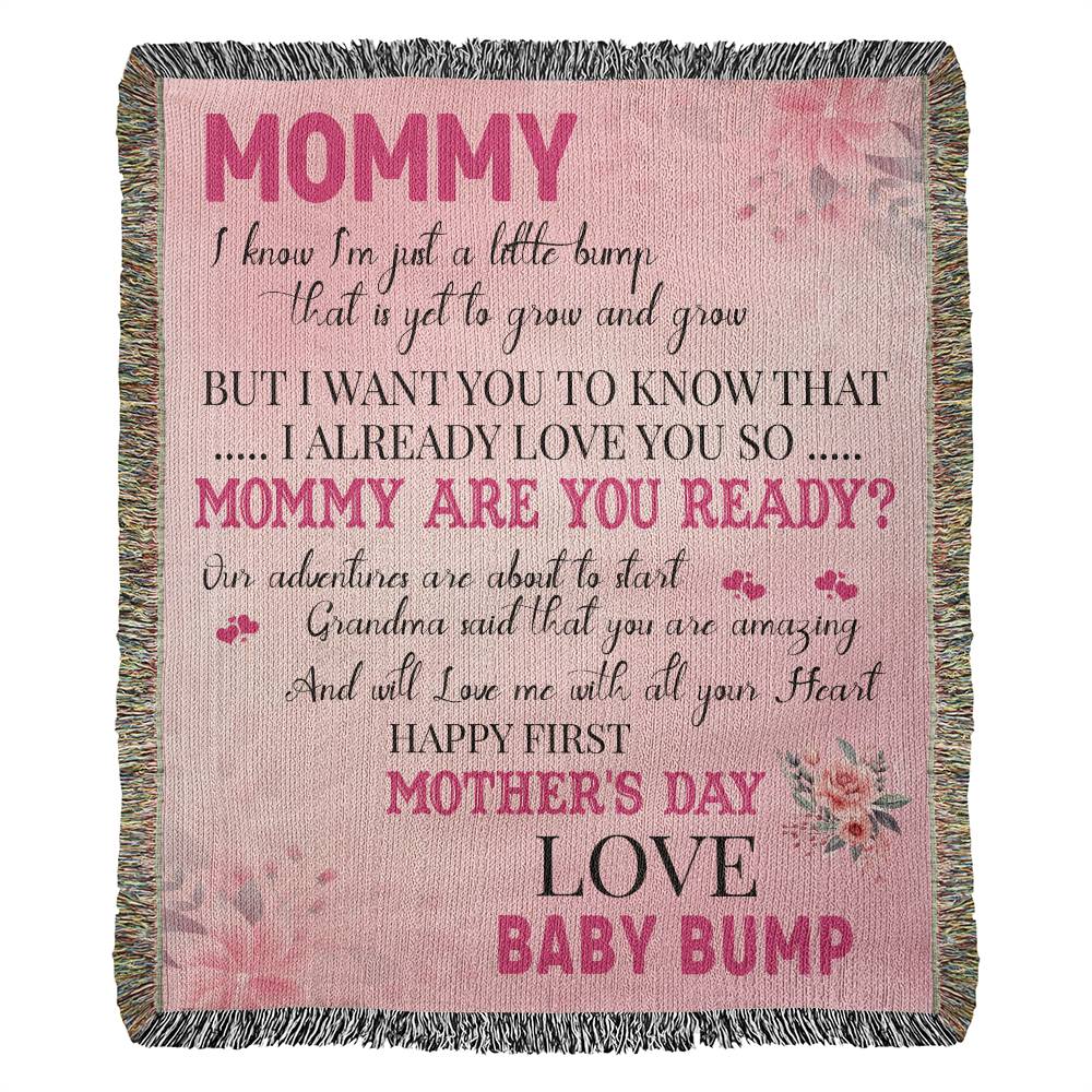 Mommy Are You Ready...  - Heirloom Woven Blanket - Gift for Mom from Baby Bump  - Mother's Day Gift - Mom To Be Gift - Baby Shower Gift - Expectant Mother Gift From Family & Friends