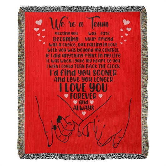 We're A Team - Heirloom Woven Blanket - Couples Gift - Husband & Wife Gift - Wedding Gift - Romantic Gift - Anniversary Gift - Valentines Gift - Birthday Gift