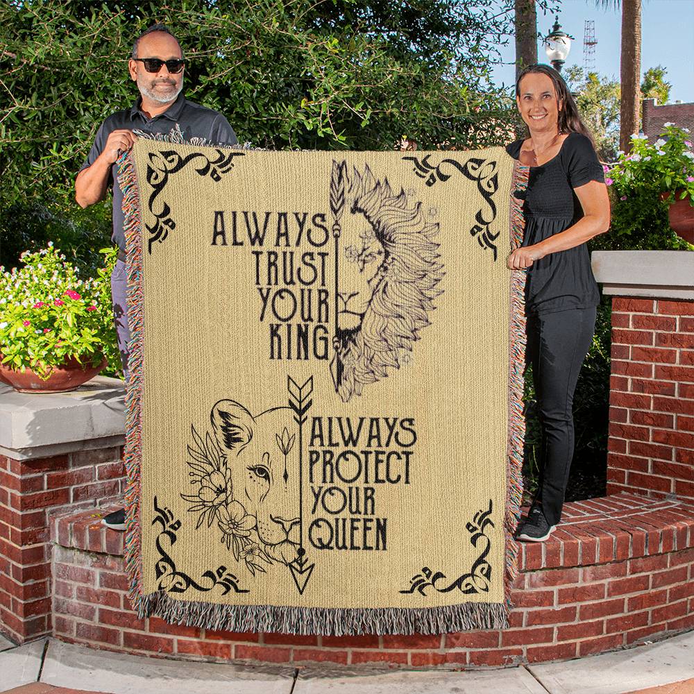 Always Trust Your King Always Protect Your Queen - Heirloom Woven Blanket - Couples Gift - Husband & Wife Gift - Wedding Gift - Romantic Gift - Anniversary Gift - Valentines Gift - Birthday Gift