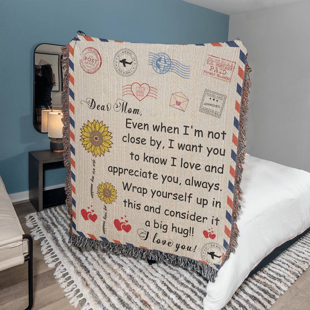 I Love And Appreciate You - Heirloom Woven Blanket - Gift for Mom - Mother's Day Gift - Keepsake Gift -Birthday Gift - Special Occasion Gift - Holiday Gift